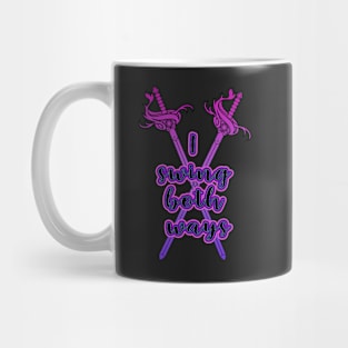 Bi Swords - I Swing Both Ways Mug